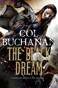 Col Buchanan [Buchanan, Col] — The Black Dream