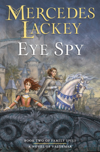 Mercedes Lackey; — Eye Spy