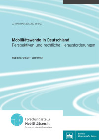 Lothar Hagebölling (Hrsg.) — Mobilitätswende in Deutschland