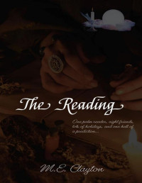 M.E. Clayton — The Reading