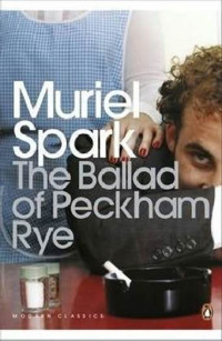 Muriel Spark — The Ballad of Peckham Rye