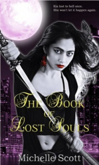 Michelle Scott — The Book of Lost Souls