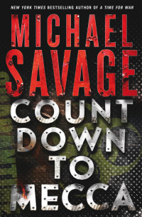 Michael Savage — Countdown to Mecca