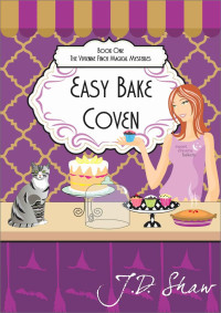 J. D. Shaw — VF01 - Easy Bake Coven