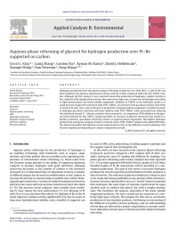 David L. King — Aqueous phase reforming of glycerol for hydrogen production over Ptâ€“Re supported on carbon