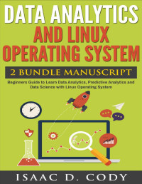 Isaac D. Cody [Cody, Isaac D.] — Data Analytics and Linux Operating System