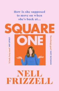 Nell Frizzell — Square One
