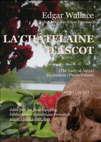 Wallace, Edgar — La châtelaine d'Ascot