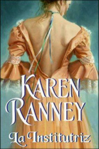 Karen Ranney — La institutriz