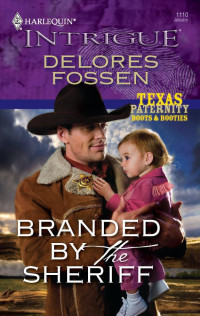 Delores Fossen — Branded by the Sheriff