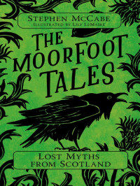 Stephen McCabe — The Moorfoot Tales