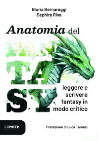 Gloria Bernareggi & Sephira Riva — Anatomia del Fantasy