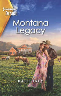 Katie Frey — Montana Legacy