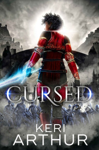 Keri Arthur — Cursed (Kingdoms of Earth & Air Book 2)