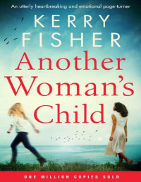 Kerry Fisher — Another Woman's Child