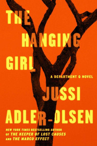 Jussi Adler-Olsen — The Hanging Girl: A Department Q Novel (Department Q Series Book 6)