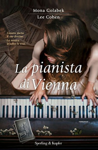 Mona Golabek — La pianista di Vienna