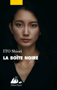 Ito, Shiori [Ito, Shiori] — La Boîte noire