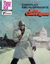 Lou Carrigan — Complot escalofriante