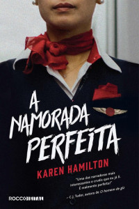 Karen Hamilton — A namorada perfeita