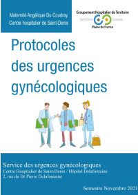 Centre Hospitalier de Saint-Denis — Protocoles des urgences gynécologiques