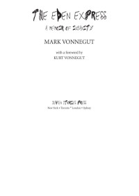 Mark Vonnegut — The Eden Express: a Memoir of Insanity
