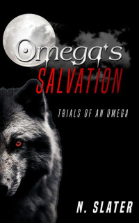 N. Slater — Omega's Salvation