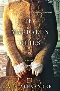 V.S. Alexander — The Magdalen Girls