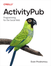 Evan Prodromou — ActivityPub