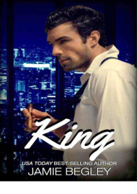 Jamie Begley — King