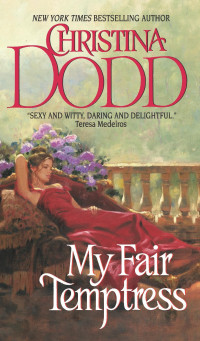 Christina Dodd — My Fair Temptress