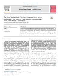 Paweł Mazierski & Alicja Mikolajczyk & Beata Bajorowicz & Anna Malankowska & Adriana Zaleska-Medynska & Joanna Nadolna — The role of lanthanides in TiO2-based photocatalysis_ A review