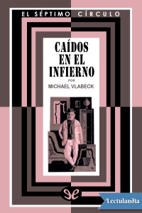 Michael Valbeck — Caídos en El Infierno