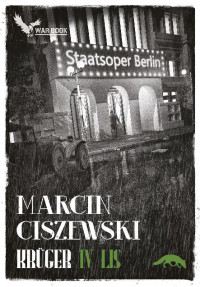 Marcin Ciszewski — Krüger. Lis