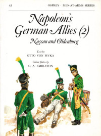 Otto von Pivka — Napoleon's German Allies (2): Nassau and Oldenburg