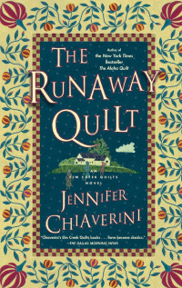 Jennifer Chiaverini — The Runaway Quilt