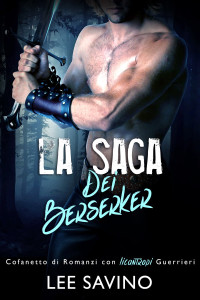 Lee Savino — La Saga dei Berserker