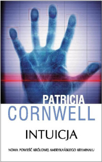 Patricia Cornwell — Intuicja