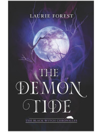 Laurie Forest — The Demon Tide
