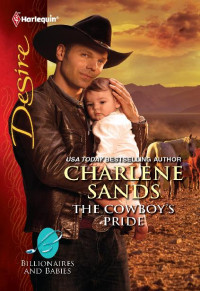 Charlene Sands — The Cowboy's Pride