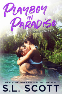 Scott, S.L. — Playboy in Paradise