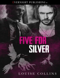 Louise Collins — Five for Silver