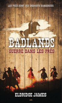 Eldridge James — Badlands - 2