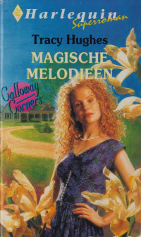 Tracy Hughes — Calloway Corners 01 - Magische melodieën