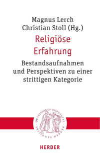 Magnus Lerch / Christian Stoll — RELIGIÖSE ERFAHRUNG