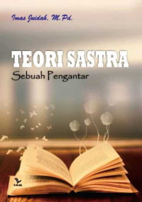 Imas Juidah, M.Pd. — Teori Sastra: Sebuah Pengantar