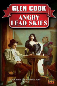Glen Cook — Angry Lead Skies