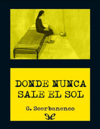 Giorgio Scerbanenco — Donde Nunca Sale El Sol