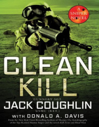 Coughlin, Jack — Clean Kill: A Sniper Novel (Kyle Swanson Sniper Novels) by Jack Coughlin