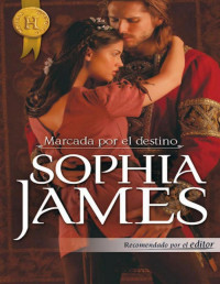 Sophia James — Marcada por el destino